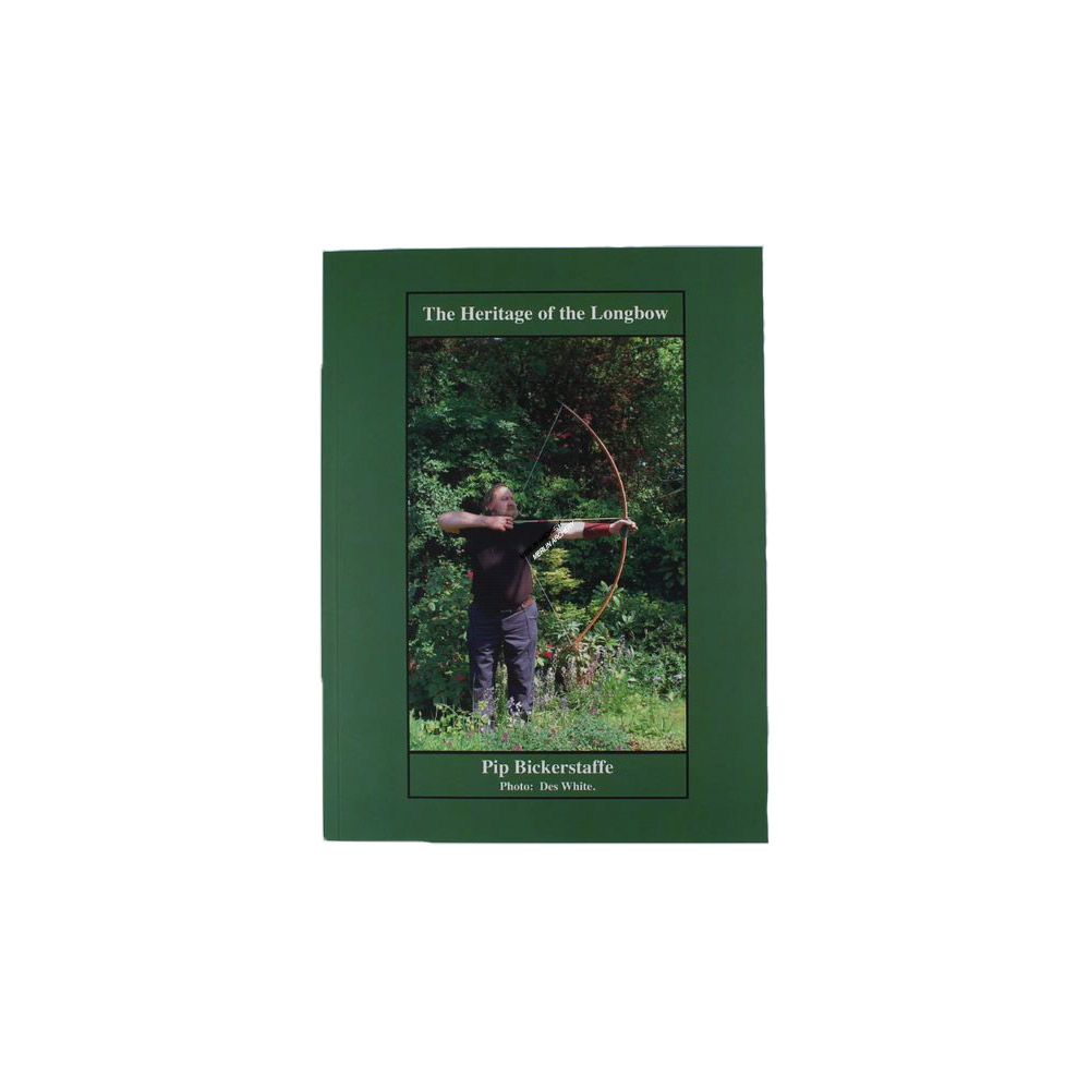 Bickerstaffe Heritage Of The Longbow