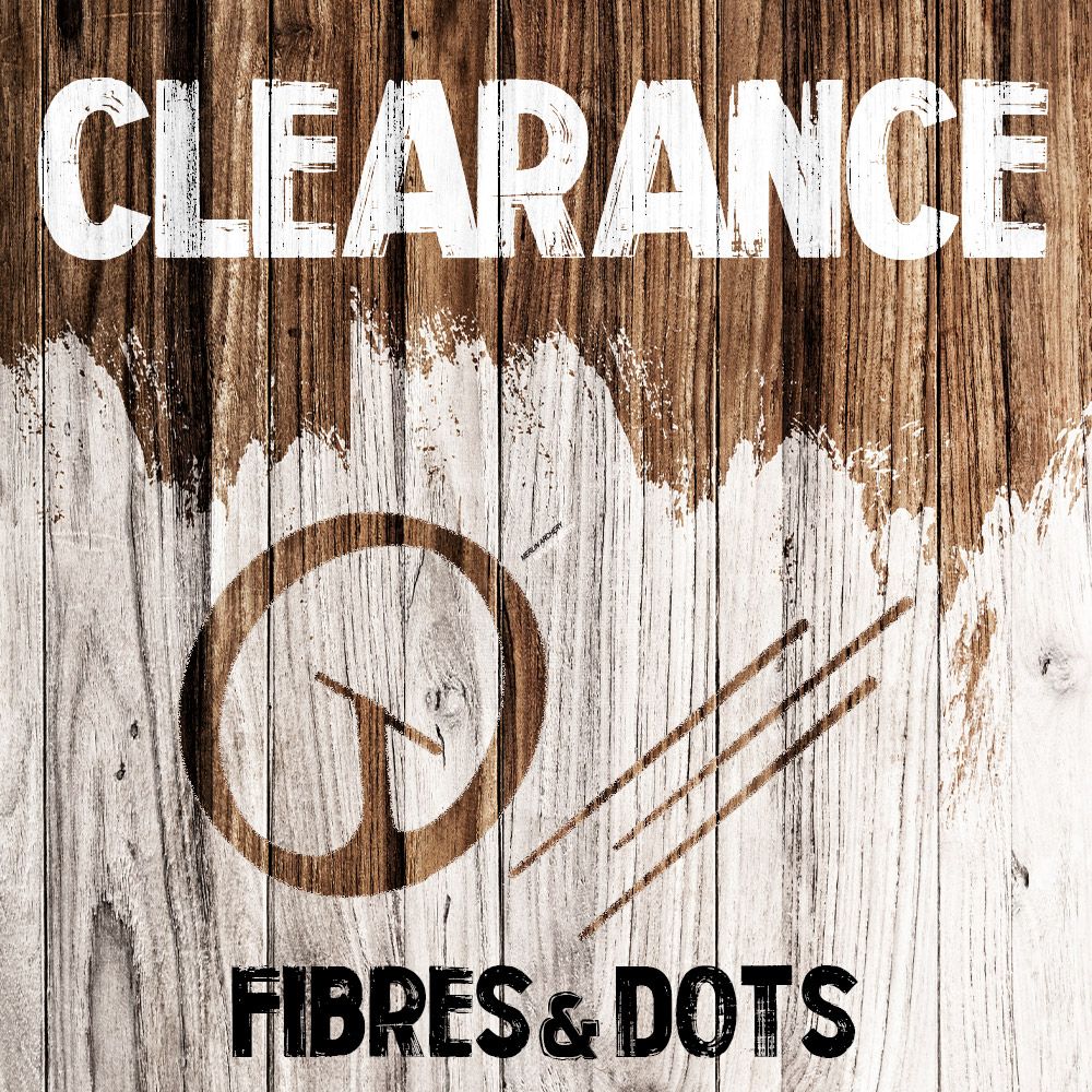 Clearance - Fibres & Dots